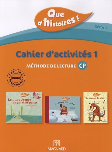 Que d'histoires ! CP - Série 2 (2010) - Cahier 1 (Périodes 1, 2 et 3) + Mémo des sons 9782210624368