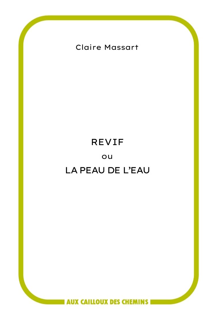 Revif ou La peau de l'eau 9782493404039