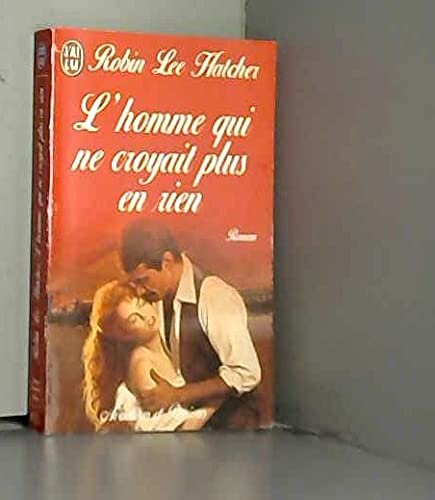 L'homme qui ne croyait en rien 9782290049815