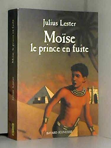 Moïse, le prince en fuite 9782747001014