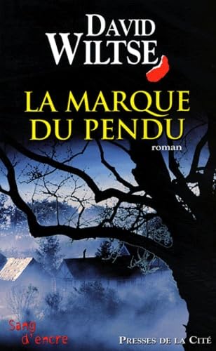 La Marque du pendu 9782258061620