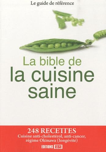 La bible de la cuisine saine 9782353555352