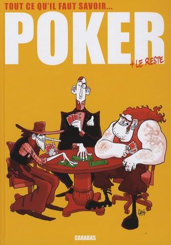 Tout ce qu'il savoir ... POKER + le reste 9782351003145