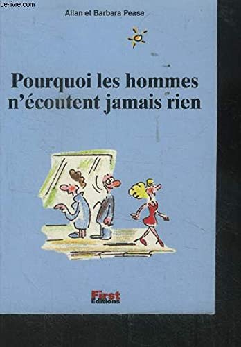Pourquoi les hommes n'écoutent jamais rien 9782876915527