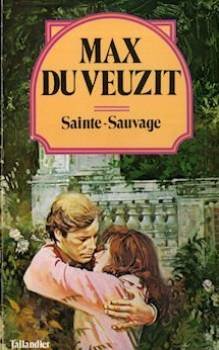 La sainte sauvage 9782235011211