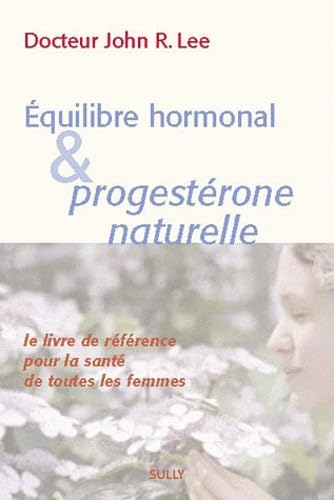 Équilibre hormonal et progestérone naturelle 9782354320607