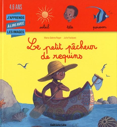 Le petit pecheur de requins - Dès 4 ans ( périmé ) 9782244423685
