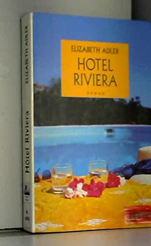 Hotel Riviera. Roman traduit de l'anglais. 9782286016203