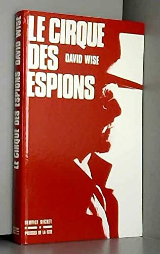 Le Cirque des espions 9782258015128