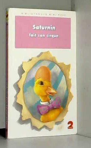 Saturnin fait son cirque 9782012093690