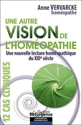 Autre vision de l'homéopathie 9782874340420