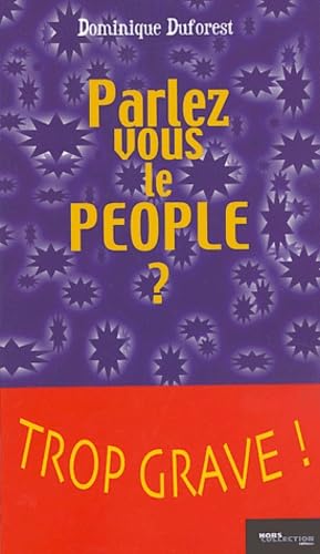Parlez-vous le people ? 9782258064430