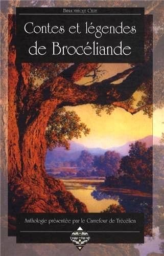 Contes et légendes de Brocéliande 9782843625152
