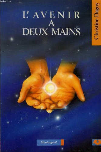 L'avenir à deux mains 9782878740431