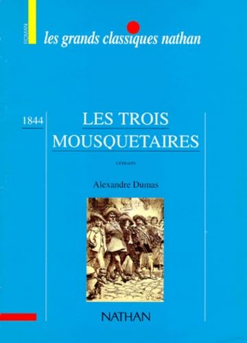 Les Trois Mousquetaires : Extraits 9782091801506