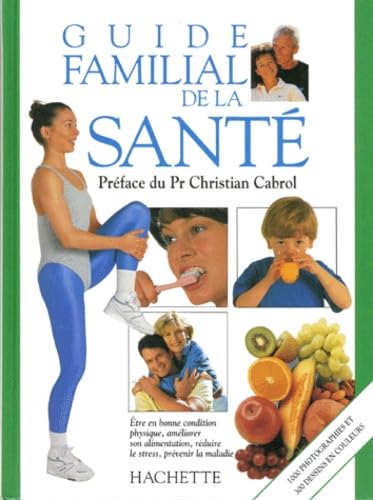 Guide familial de la santé 9782010213861