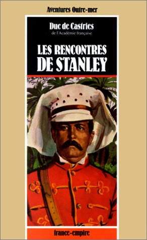 Les rencontres de Stanley 9782704807178