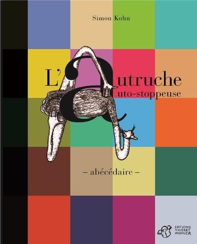L'autruche auto-stoppeuse 9782844203144