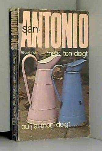 Mets Ton Doigt Ou J'ai Mon Doigt 9782265009516