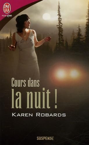 Cours dans la nuit ! 9782290349304