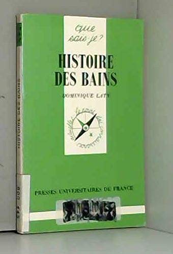 Histoire des bains 9782130473305