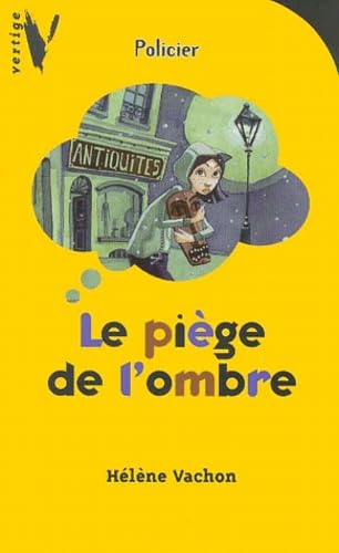 Le Piège de l'ombre 9782012007338