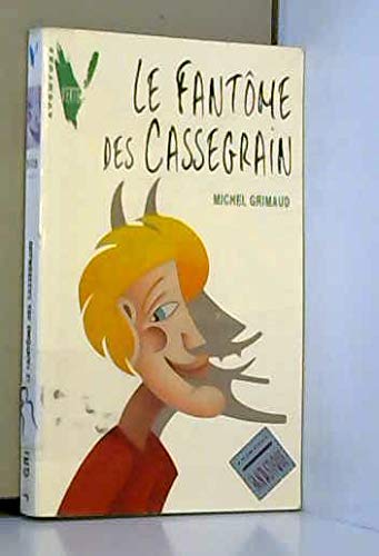 Le Fantome Des Cassegrain 9782010209833