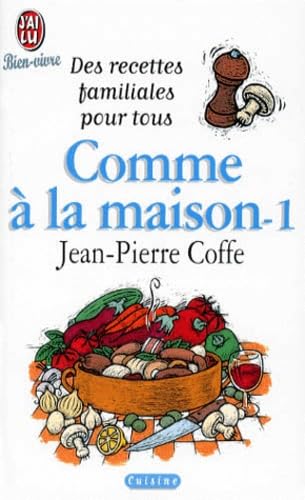 Comme A La Maison. Tome 1 9782290071489