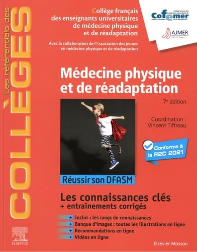 Médecine physique et de réadaptation: Réussir son DFASM - Connaissances clés 9782294770722