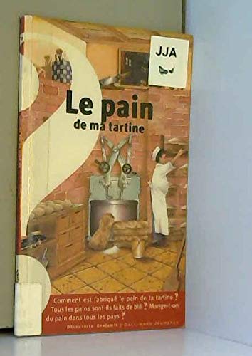 Le pain de ma tartine 9782070558544