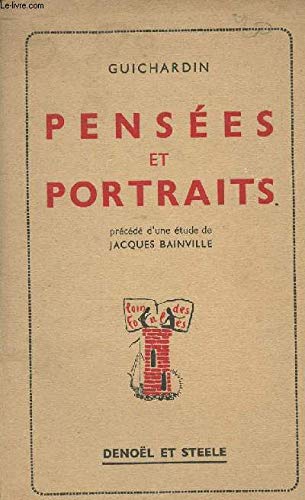PENSEES ET PORTRAITS - PRECEDES D'UNE ETUDE DE JACQUES BAINVILLE