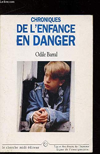 Chroniques de l'enfance en danger 9782862744896