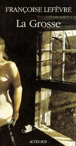 La grosse 9782742702442