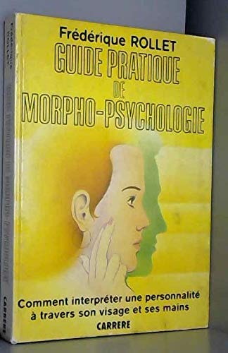 Guide pratique de morpho-psychologie 9782868044037
