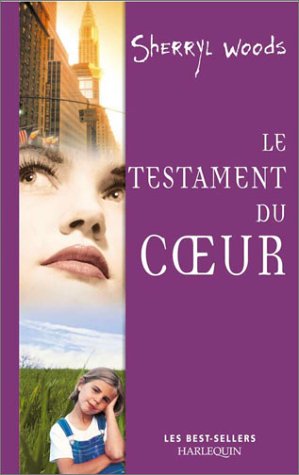 Le Testament du coeur 9782280165556