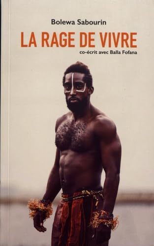 La rage de vivre 9791094926031