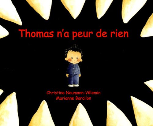 Thomas n'a peur de rien 9782211081788