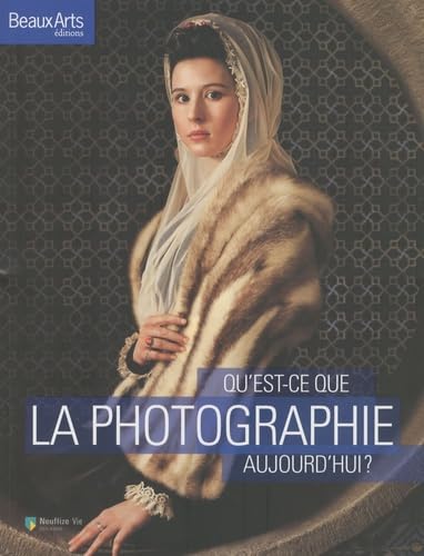 qu'est-ce que la photographie aujourd'hui ? (ne) 9782842786977