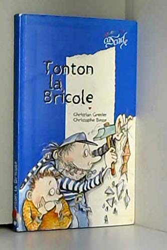 Tonton la bricole 9782700226324