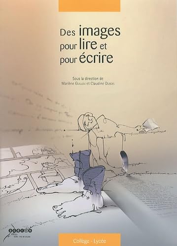 Des images pour lire et pour écrire 9782866235413