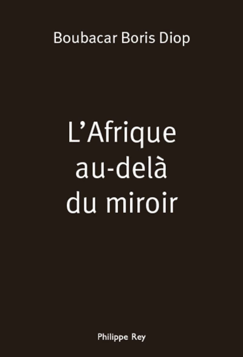 L'Afrique au-delà du miroir 9782848760681