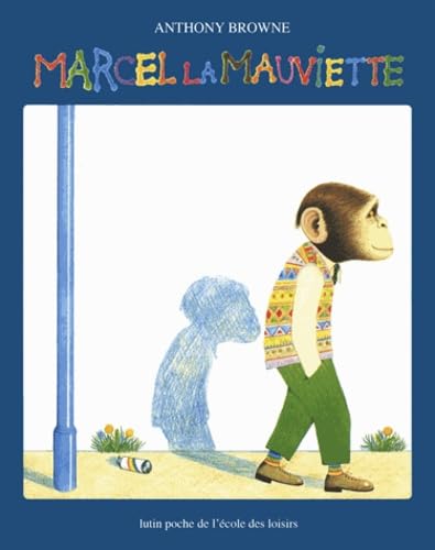 Marcel la mauviette 9782211211789