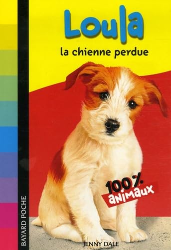 Loula la chienne perdue 9782747018647