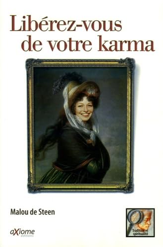 Libérez-vous de votre karma 9782844621559