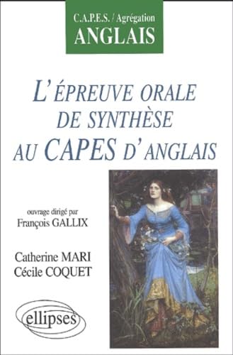 L'épreuve orale de synthèse au CAPES d'anglais 9782729805852