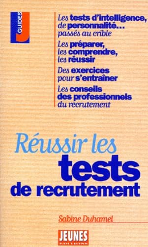 Réussir les tests de recrutement 9782910934392