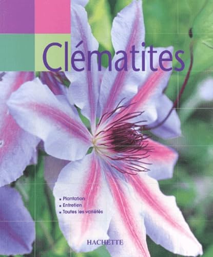 Main verte : Clématites 9782012367791