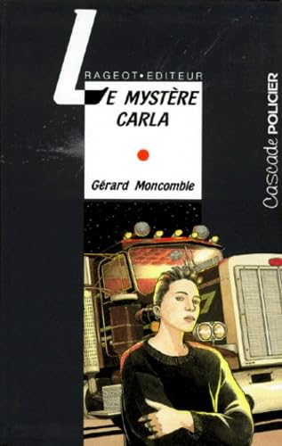 Le mystère Carla 9782700223095