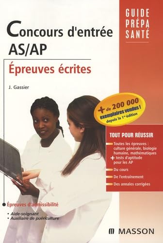 Concours d'entrée AS/AP: Epreuves écrites 9782294704185