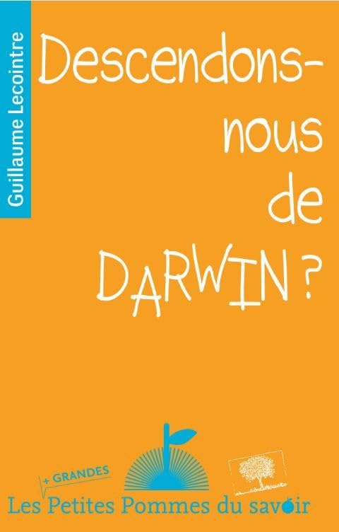 Descendons-nous de Darwin ? 9782746510463